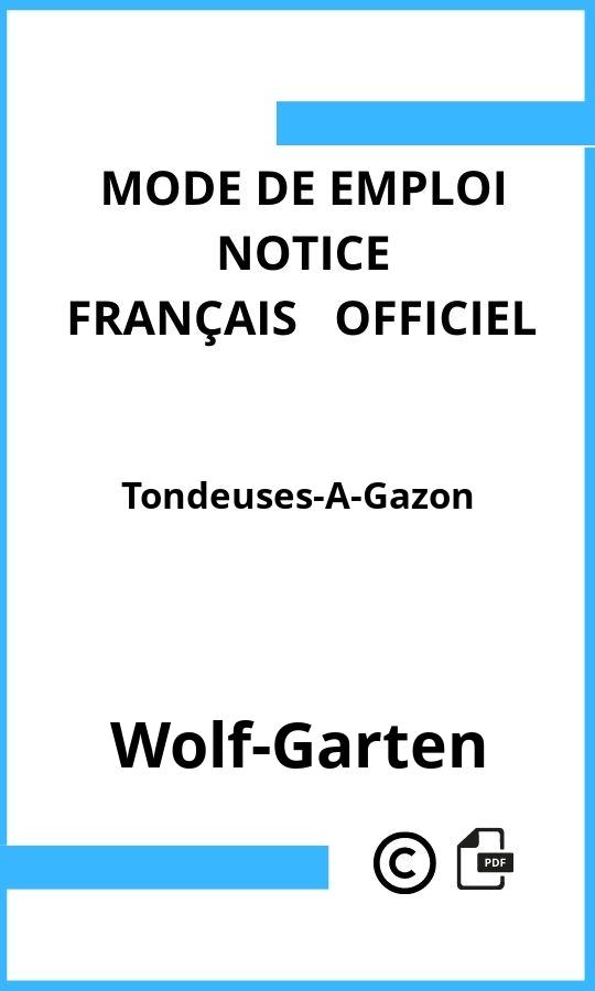 Mode d'emploi four Tondeuses-A-Gazon Wolf-Garten Français