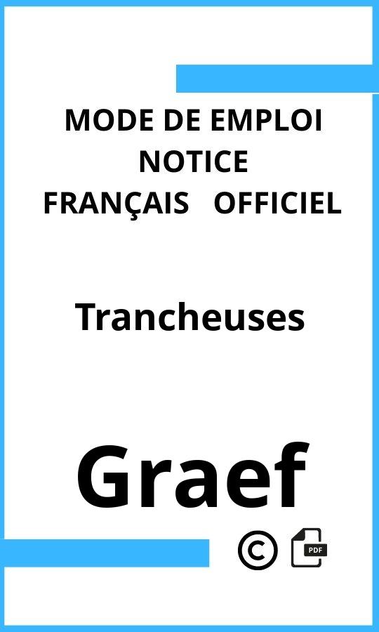 Mode d'emploi four Graef Trancheuses Français