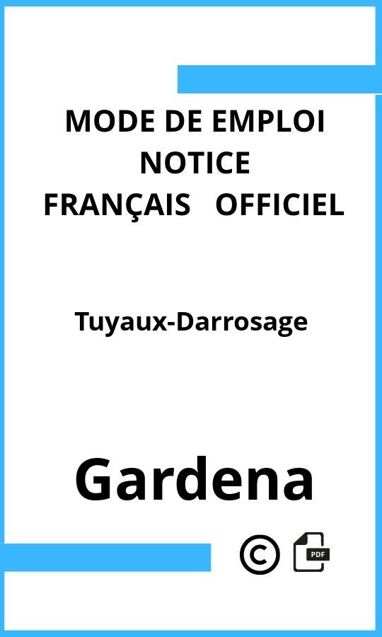 Mode d'emploi four Tuyaux-Darrosage Gardena Français