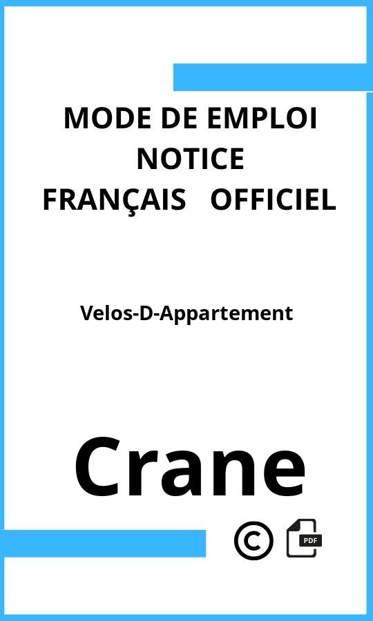 Crane Velos-D-Appartement Mode d'emploi Français