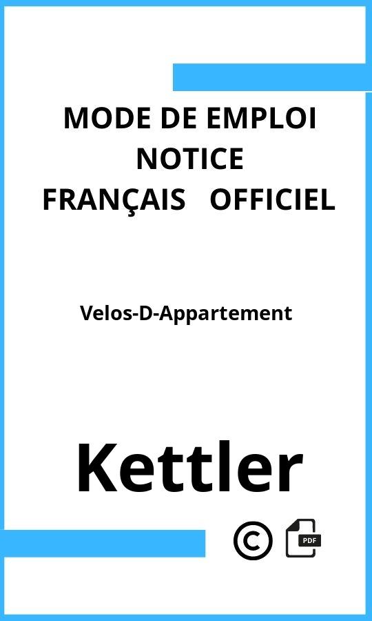 Kettler Velos-D-Appartement Mode d'emploi Français