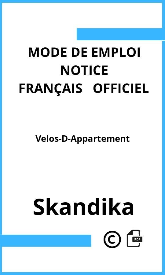 Velos-D-Appartement Skandika Mode d'emploi Français