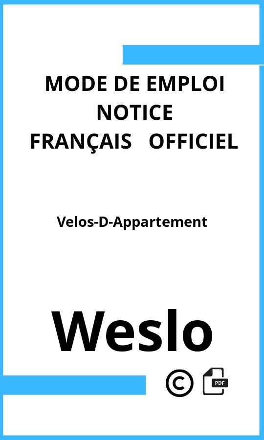 Mode d'emploi four Weslo Velos-D-Appartement Français