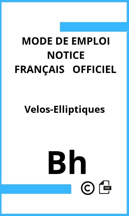 Mode d'emploi four Bh Velos-Elliptiques Français