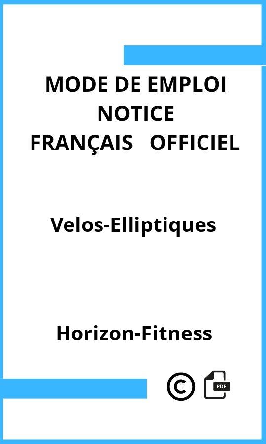 Velos-Elliptiques Horizon-Fitness Mode d'emploi Français