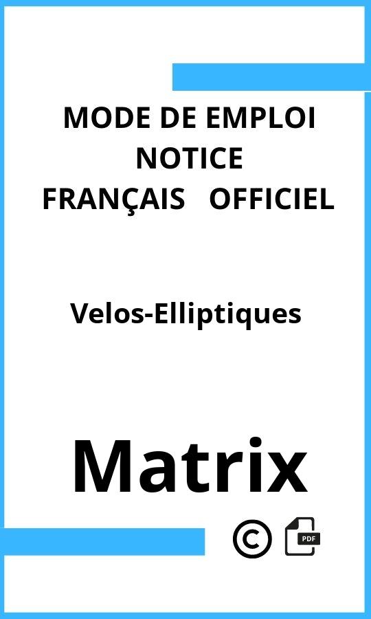 Mode d'emploi four Matrix Velos-Elliptiques Français