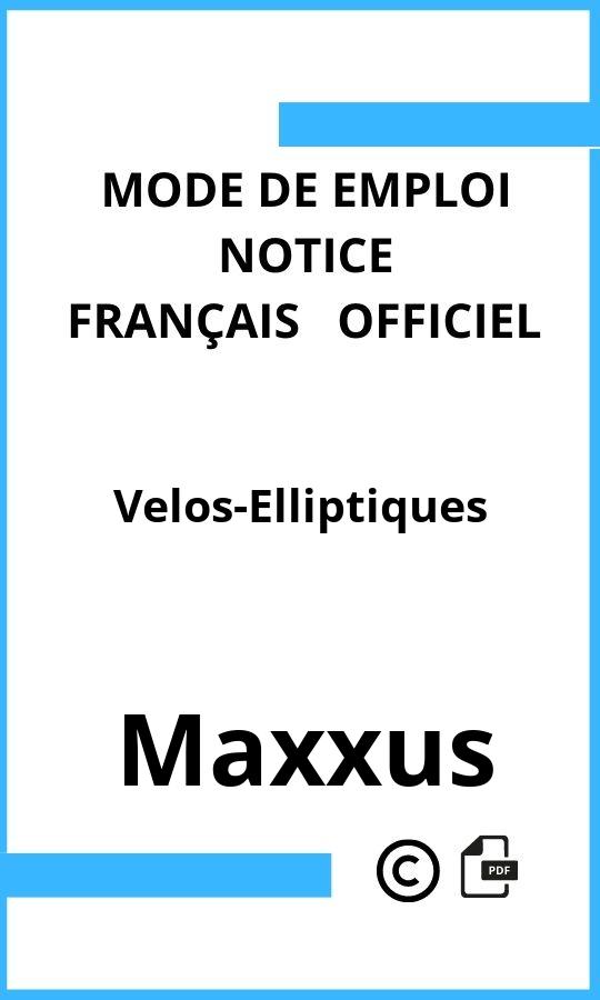 Velos-Elliptiques Maxxus Mode d'emploi Français