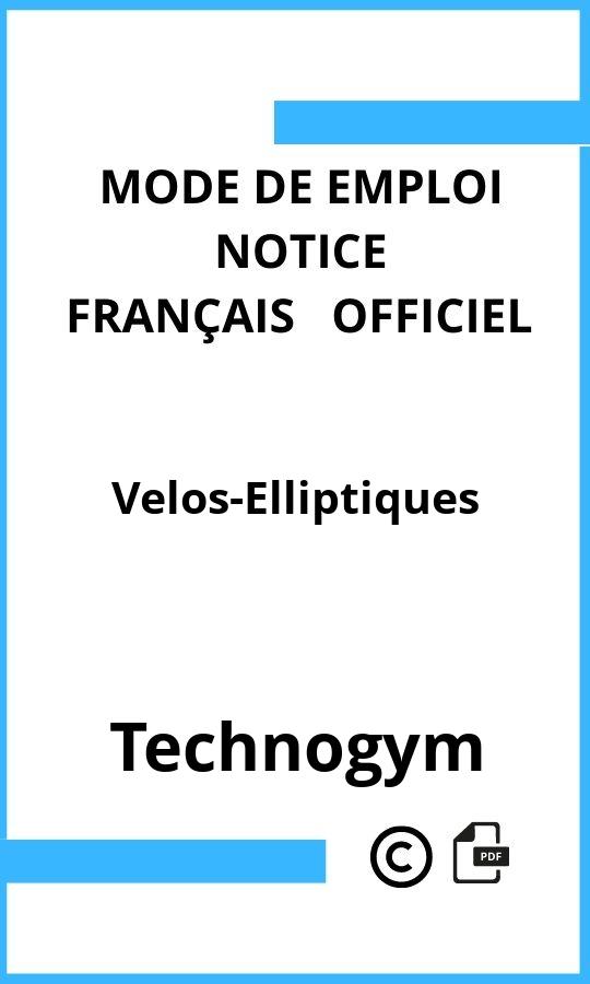 Mode d'emploi four Velos-Elliptiques Technogym Français