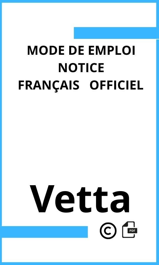 Vetta  Mode d'emploi Français