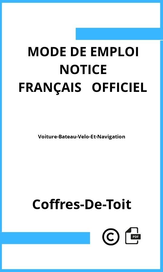 Voiture-Bateau-Velo-Et-Navigation Coffres-De-Toit Mode d'emploi Français