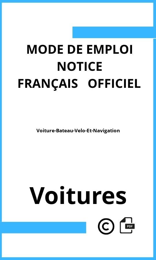 Voitures Voiture-Bateau-Velo-Et-Navigation Mode d'emploi Français