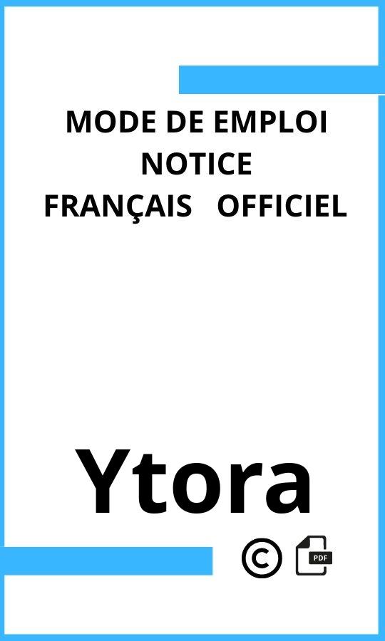 Ytora  Mode d'emploi Français